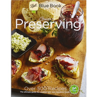 Ball® Blue Book® Guide to Preserving, 37th Edition