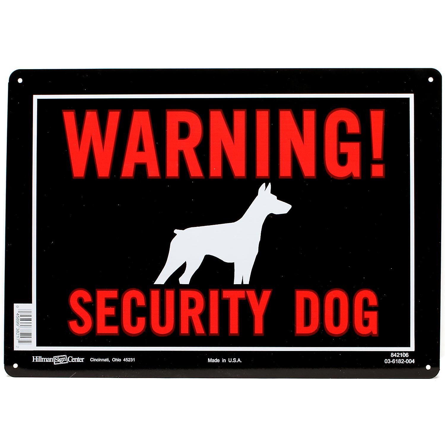 Hillman Sign Center- Warning! Security Dog | Petco