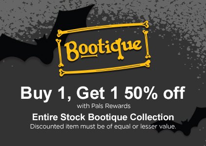 Bootique - Buy 1, Get 1 50% off with Pals Rewards