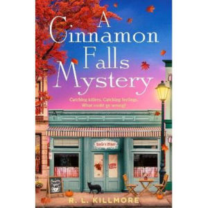 Cinnamon Falls Mystery - R. L. Killmore