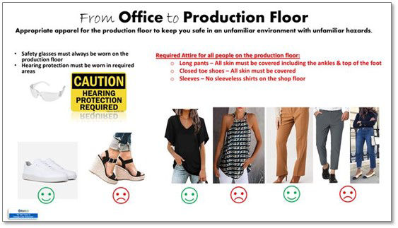 What to wear to BraunAbility's manufacturing plant.