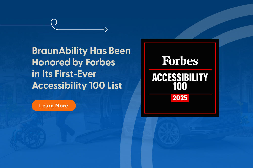 BraunAbility has been honored by Forbes in its First-Ever Accessibility 100 List