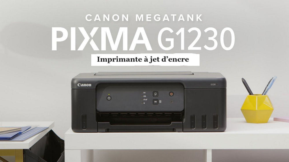 Imprimante PIXMA MegaTank G1230