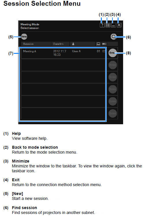 Using the Session Selection Menu
