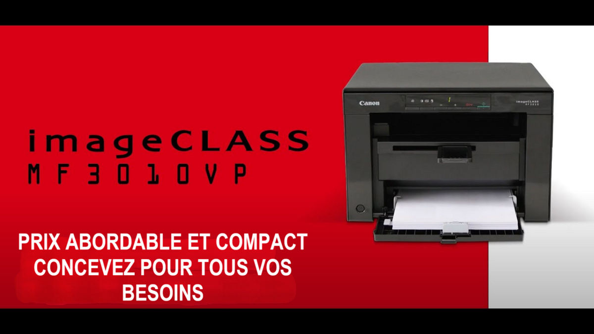 Imprimante imageCLASS MF3010 ; Abordable et compact