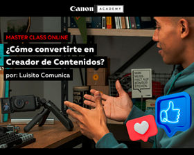 Master Class ¿Cómo convertirte en creador de contenidos?