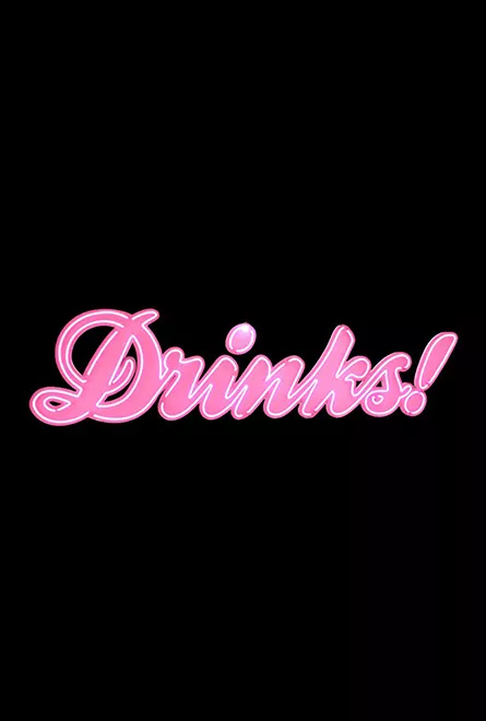 Drinks! Poster