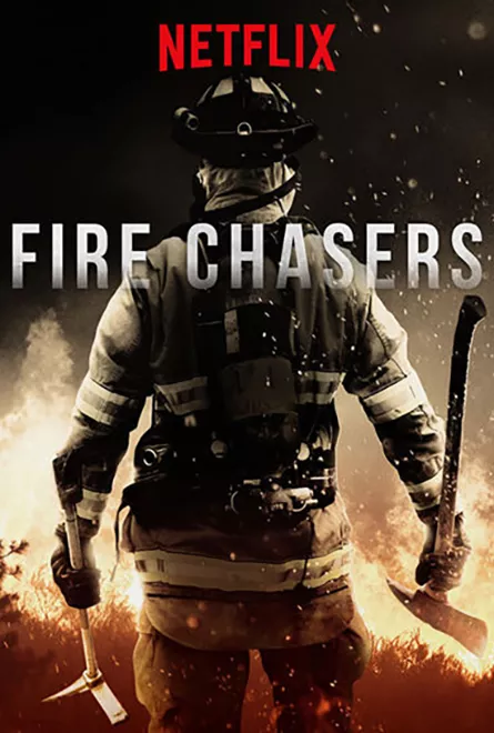 Fire Chasers Poster