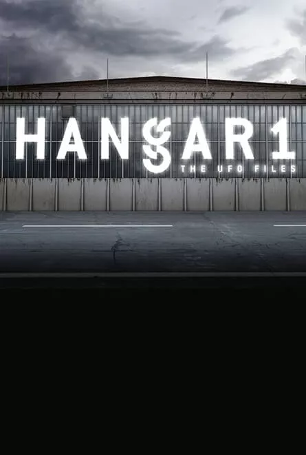 Hangar 1 The UFO Files Poster