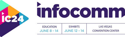 Join us at InfoComm 2024