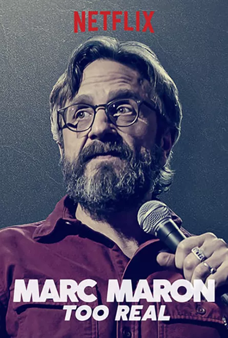 Marc Maron Too Real Poster