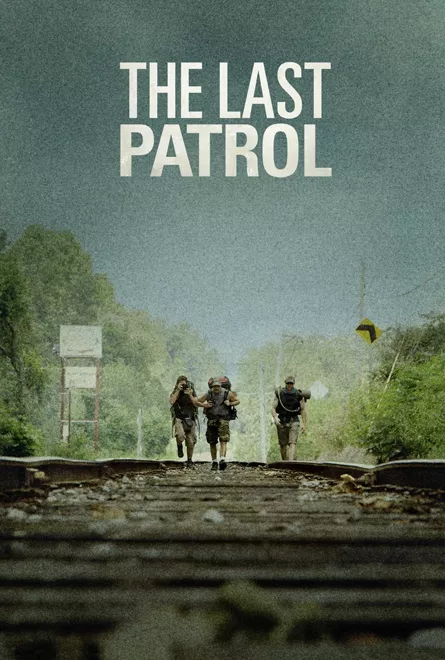 The Last Patrol Poster
