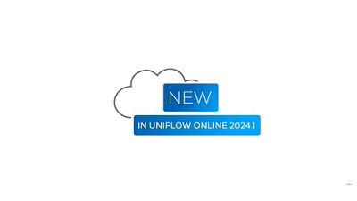 What's New with Canon uniFLOW Online 2024.1