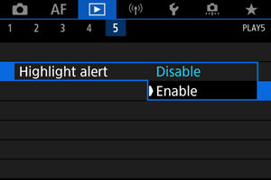 EOS R5: Displaying the Highlight Alert