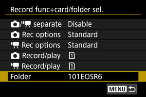 EOS R6: Folder Settings