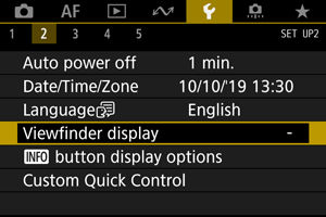 Configuring the information that can be displayed in the viewfinder.