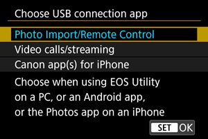 EOS R6 Mark II: App Selection for USB Connections