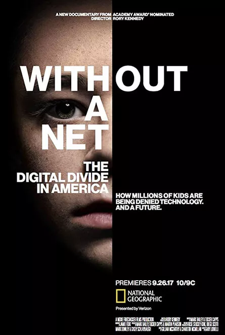 Without a Net The Digital Divide in America Poster