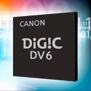 DIGIC DV6 Processor