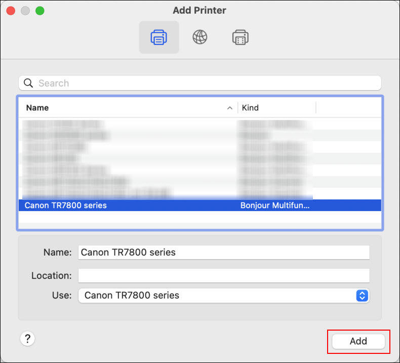 Make sure your printer series is shown for Use, then click Add (outlined in red)