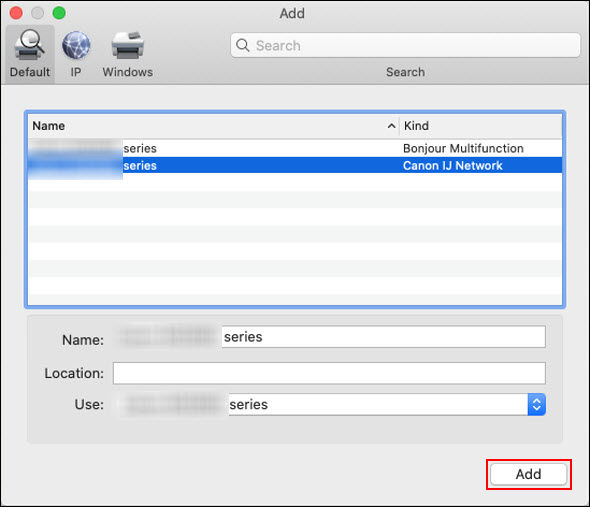 Select the Canon IJ Network listing for the printer, make sure it shows in the Use: menu and click Add (outlined in red)