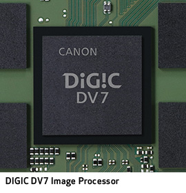 DIGIC DV7 Image Processor