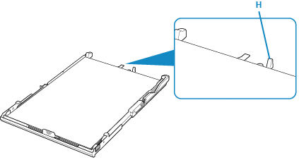 Make sure the paper stack is in the center of the cassette. If the stack is touching the protrustion (H), the paper may not be fed properly