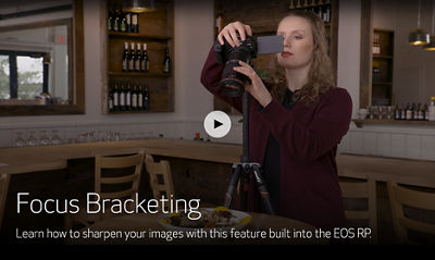 Canon EOS RP Features: In a Snap | Episode 10: Focus Bracketing