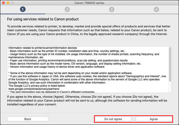 On the For using services related to Canon product screen, select Agree or Do not agree (outlined in red)