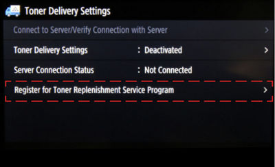Toner delivery settings with register for toner replenishment service program highlighted