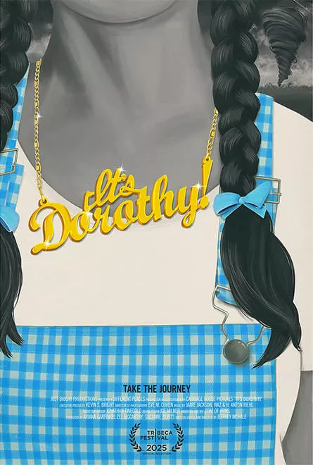 It's Dorothy Poster