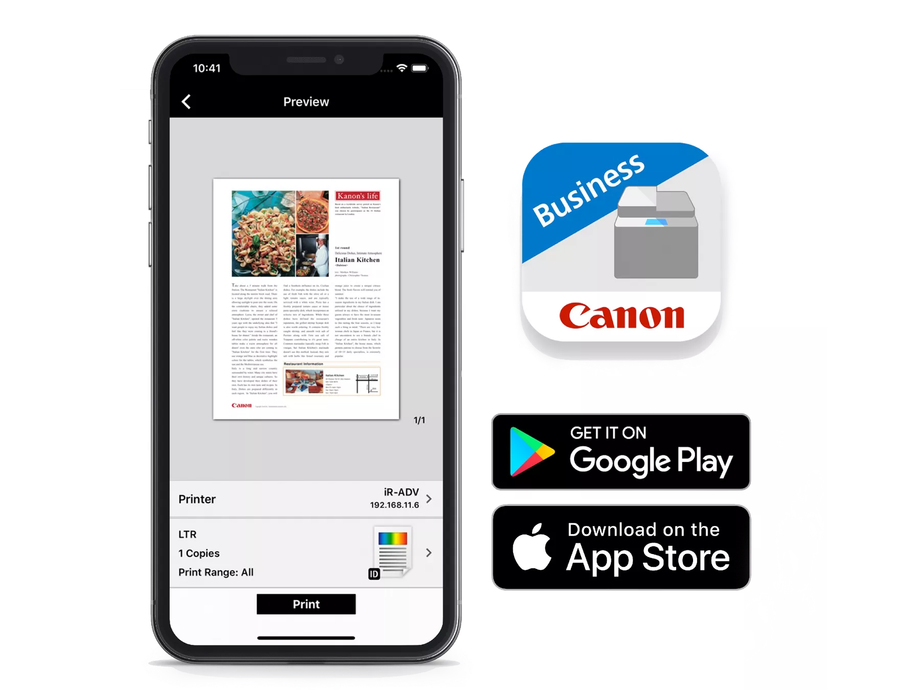 Photo of a cell phone beside the Canon and app stores available for the product.