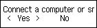 Select conn. method screen: Select Yes