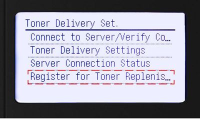 Toner delivery settings menu with register for toner replenishment highlighted