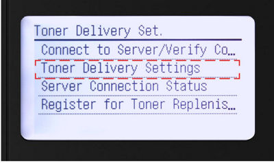 Toner delivery set menu with toner delivery settings highlighted
