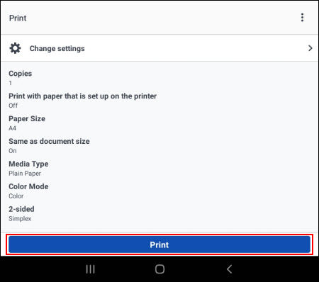 Tap Print (outlined in red) to print. Tap Change settings if you want to specify the paper size, type, or number of copies