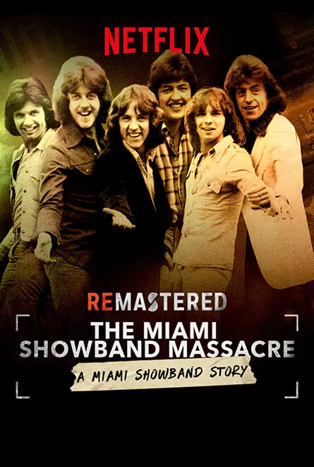 Remastered The Miami Showband Massacre Poster