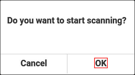 Select OK (outlined in red) to begin scanning