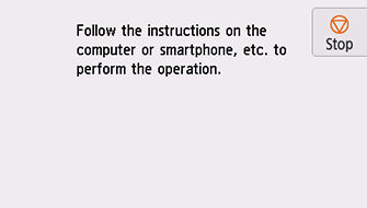 Easy wireless connect screen: Follow the instructions on the computer or smartphone, etc. to perform the operation.