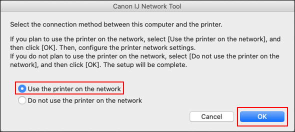 Select Use the printer on the network and click OK (outlined in red)