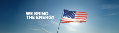 amercian flag with sky background and words "we bring the energy"