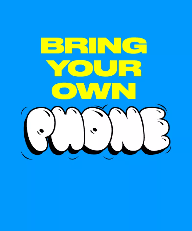 bring your own phone