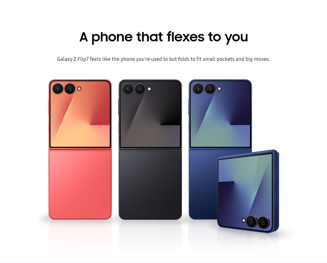 Galaxy Z Flip7, a phone that flexes to you