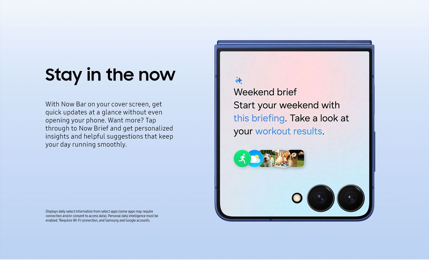 Galaxy Z Flip7, stay in the now