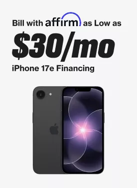 As Low as $30/mo Affirm Financing Bill for iPhone 17e