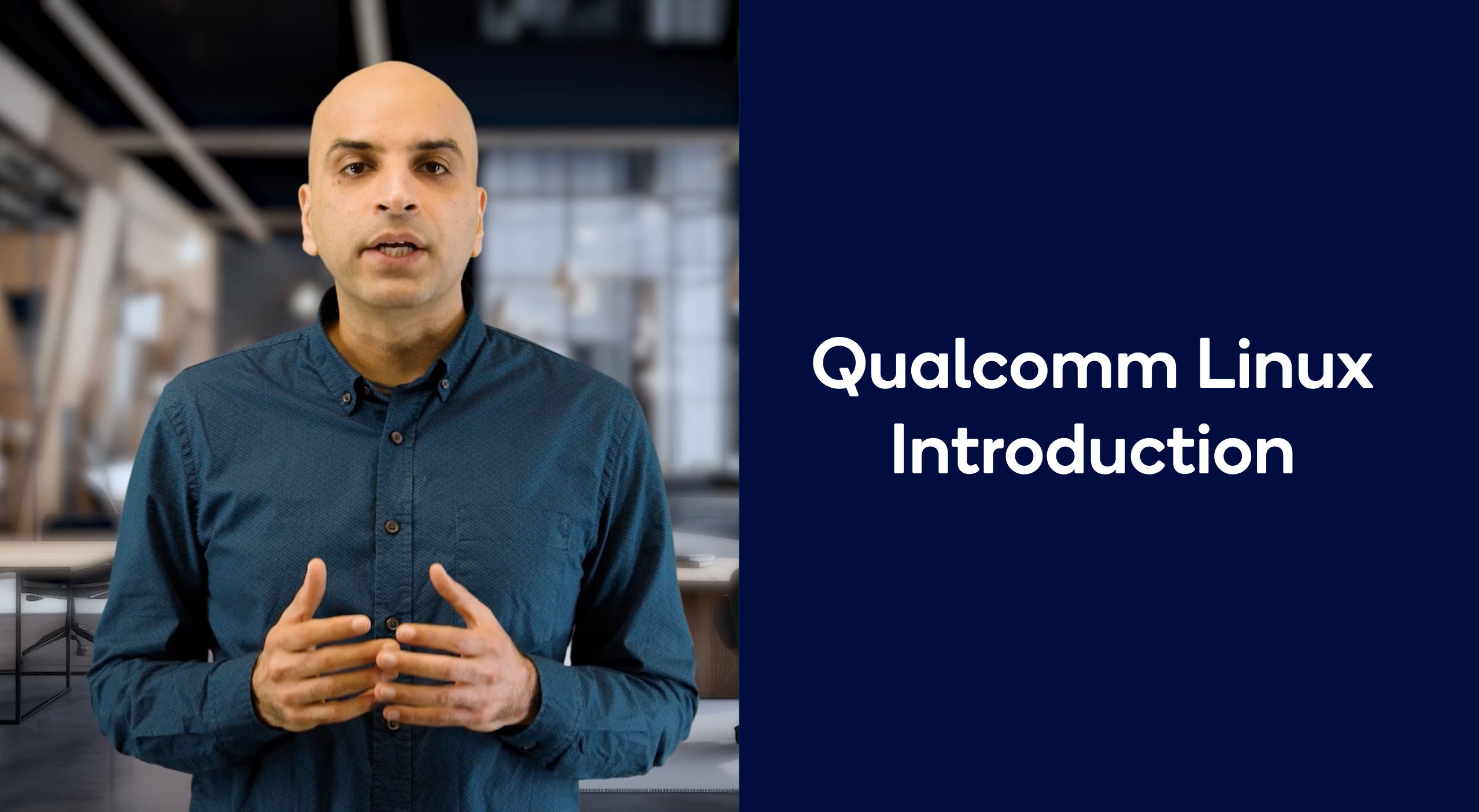 Introduction to Qualcomm Linux