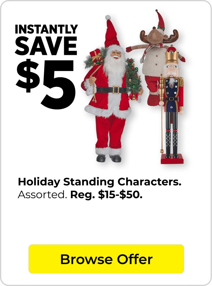 Save $5 on standing figures