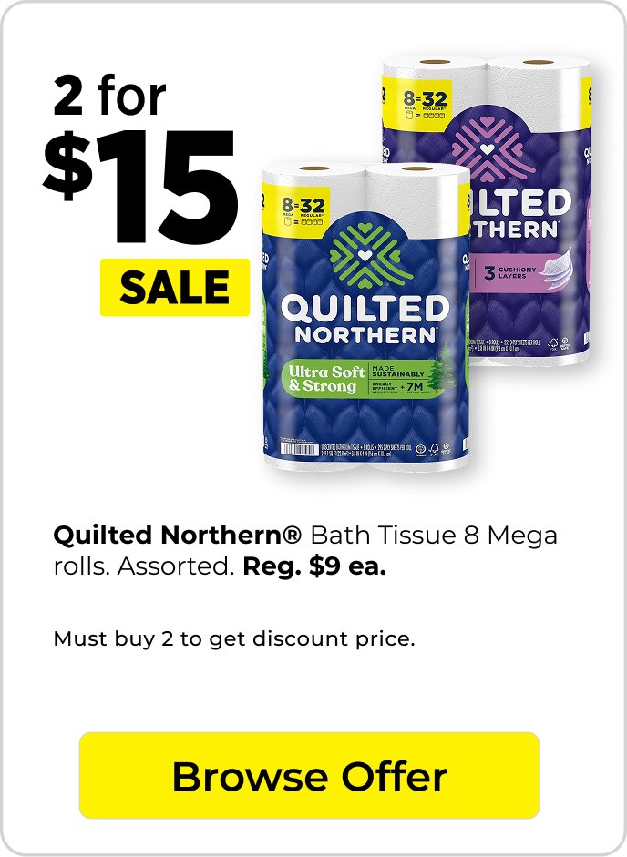 2 for $15 Quilted Northern