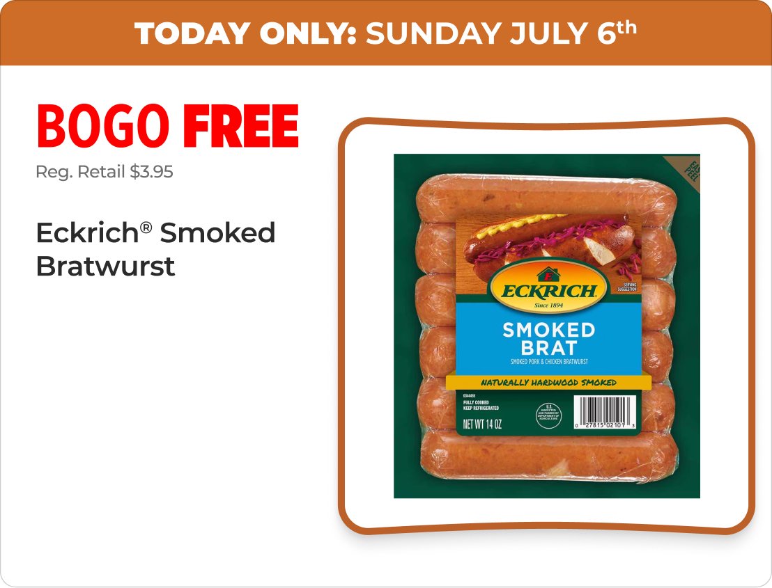 BOGO free Eckrich Smoked Bratwurst