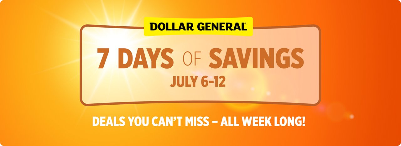 7 Days of Savings July 6-12